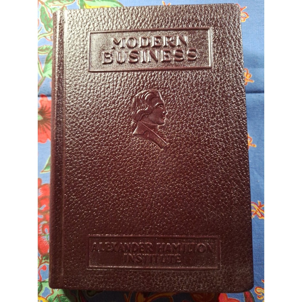 "Business Organization" Modern Business Alexander Hamilton Institute 1959 Editn